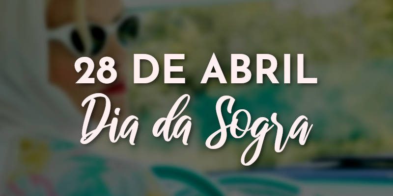 28-de-abril-frases-dia-da-sogra