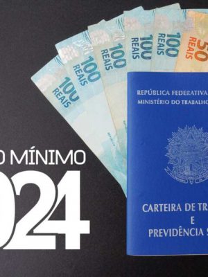 salario-minimo-aprovado-reajuste-para-2024-scaled